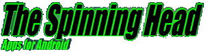 The Spinning Head